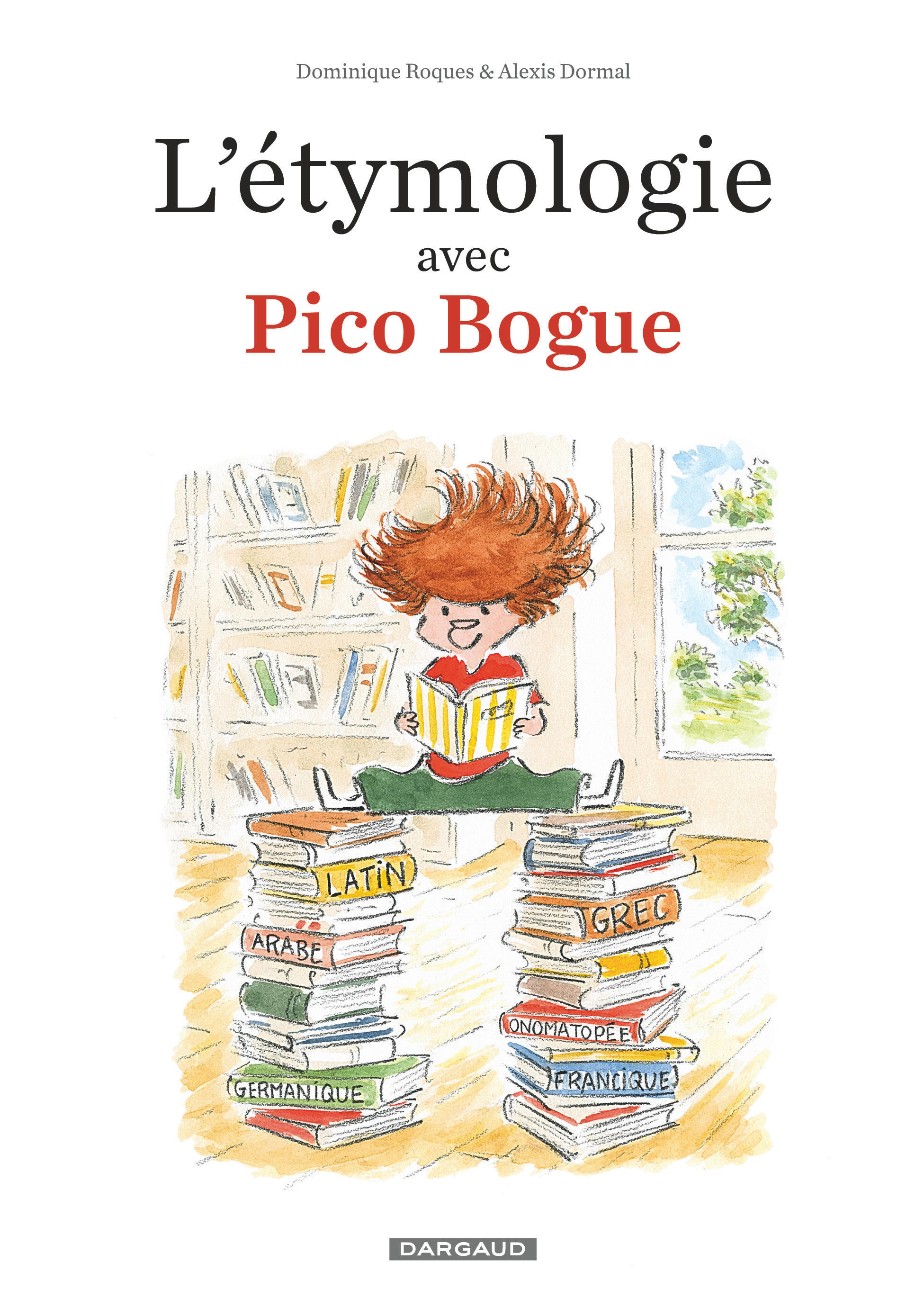 L tymologie Avec Pico Bogue Bd Chroniques De Jacques Schra wen