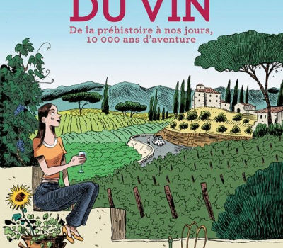 L’Incroyable Histoire Du Vin